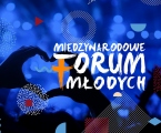 Mi�dzynarodowe Forum M�odych 2018 Cz�stochowa